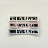 EURO SUMMER SALE - WHO GIVES A FLYING